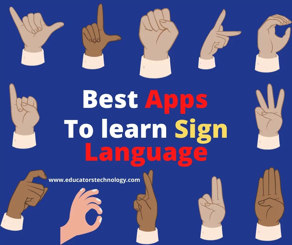 Best Apps to Learn Sign Language (iOS & Android) Educators Technology
