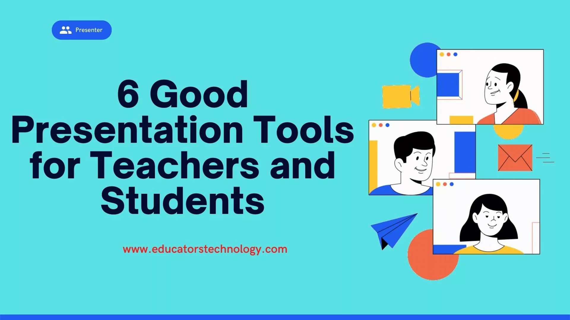 Best Interactive Presentation Tools for Teachers and Students