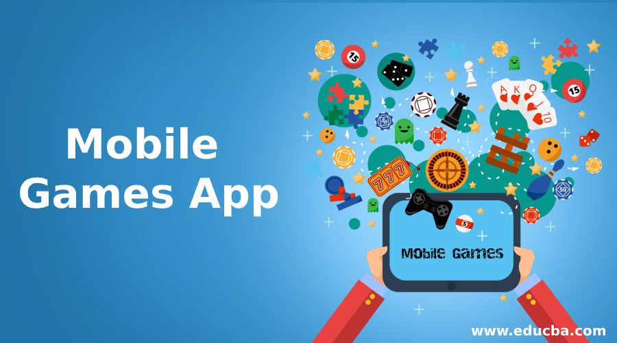 Mobile Games App Join & Enjoy Millions of Latest Mobile Game Apps