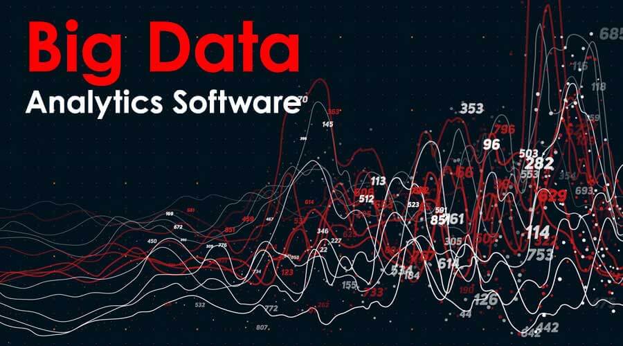 Big Data Analytics Software What it is and Why it is Relevant?