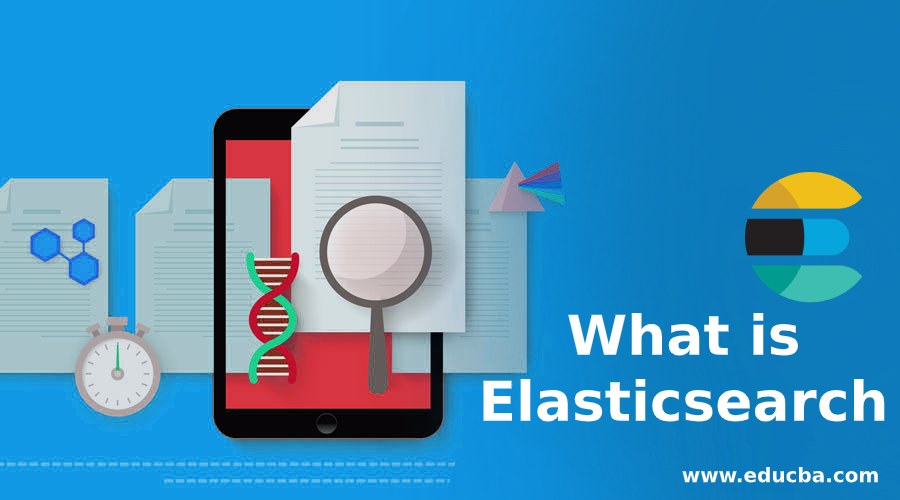 What is Elasticsearch? Working Skill & Career Growth Advantage