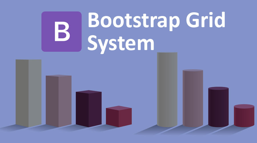 Bootstrap Grid System Complete Guide to Bootstrap Grid System
