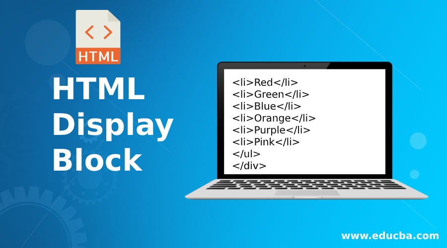 HTML Display Block How does Block Display in HTML with examples?