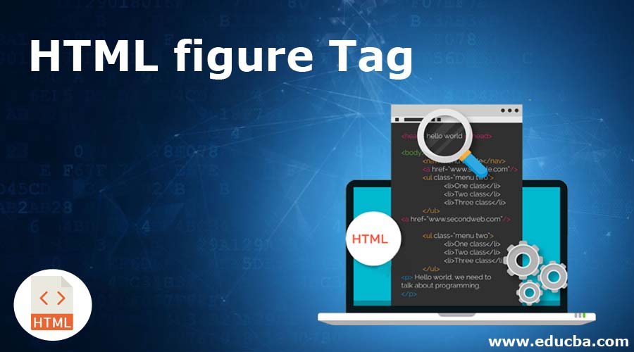 HTML figure Tag How to Use the HTML figure Tag?