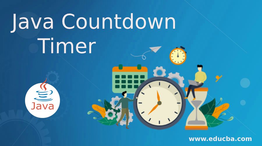 Java Countdown Timer LaptrinhX