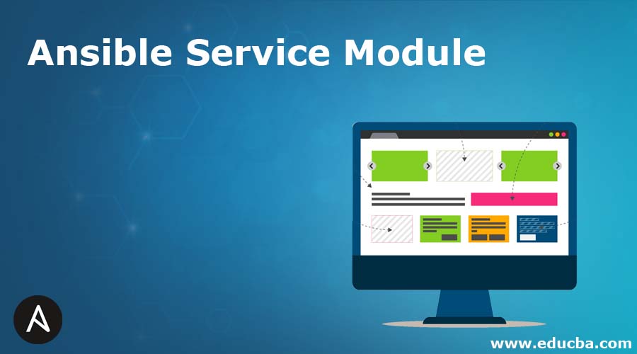 Ansible Service Module Parameters & Options of Ansible Service Module Ansible Service Module Parameters & Options of Ansible Service Module