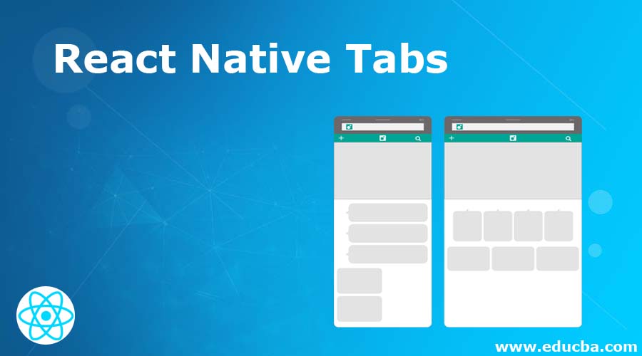 React Native Tabs How to Create React Native Tabs?