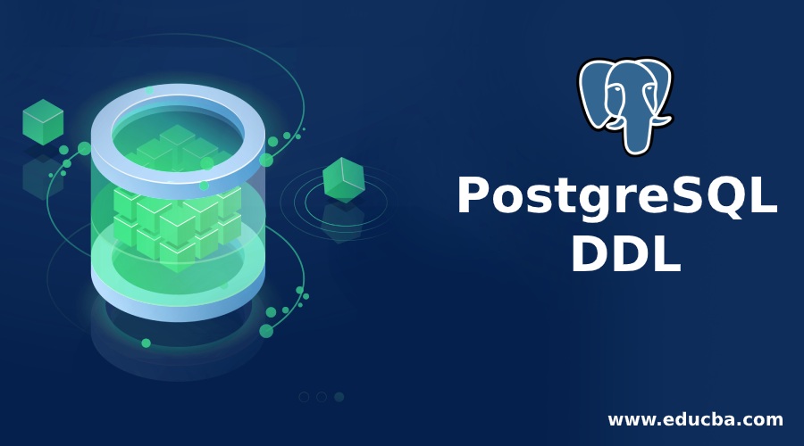 PostgreSQL DDL List of PostgreSQL DDL Statement Query Examples
