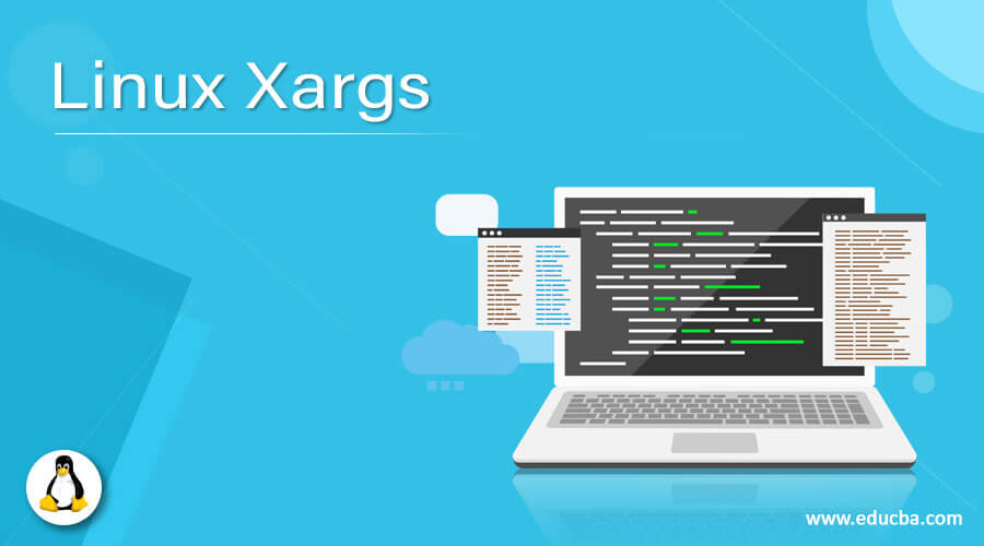 Linux Xargs The Uncut Concept of â€œLinux Xargsâ€ with Example