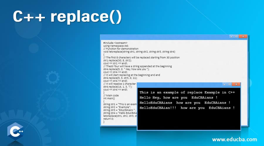 C++ replace() How does C++ Replace() Work with Examples