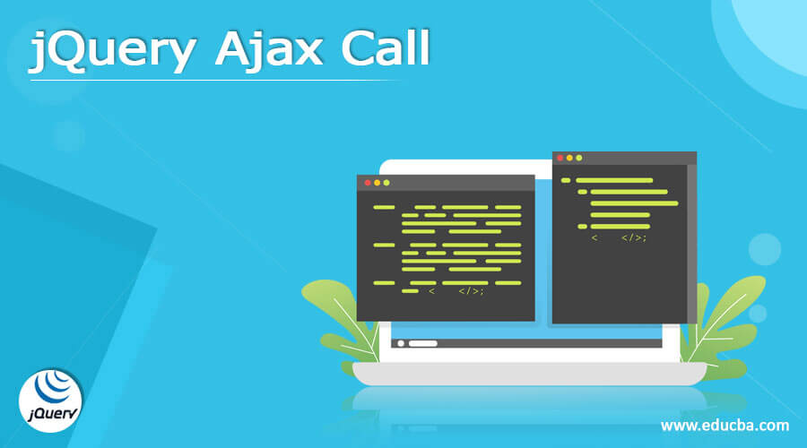 jQuery Ajax Call简介及实例jQuery Ajax Call简介 jQuery ajax调用请求是用aja 掘金