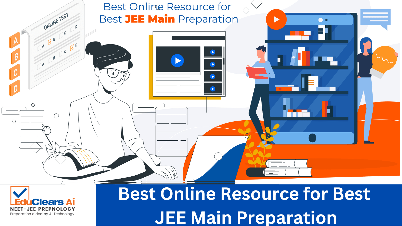 Blog 46. JEE Main Preparation Best Online Resources
