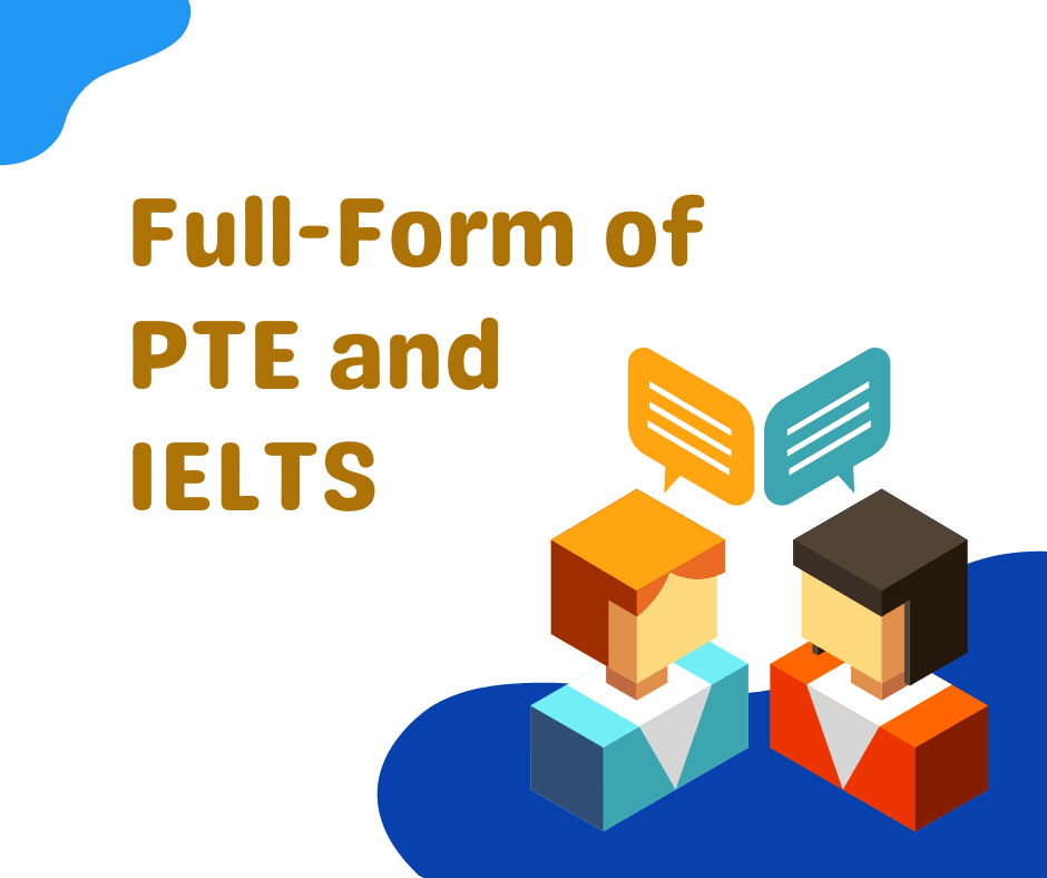 Full Form of PTE Key Insights, Details, and More Edulyte