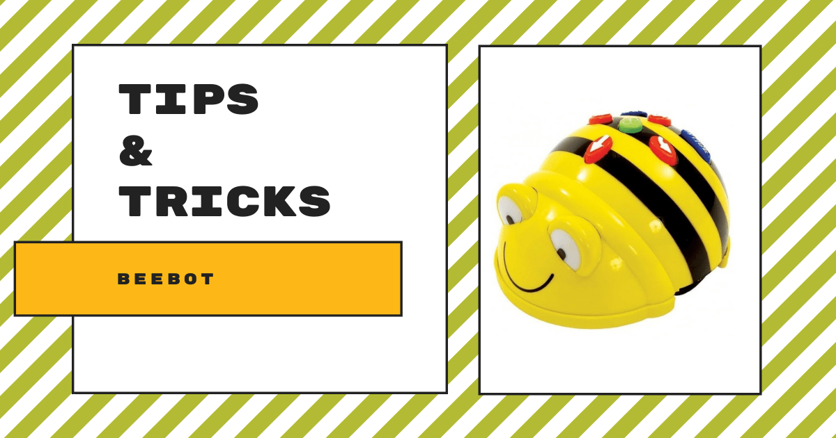 Tips & Tricks The BeeBot Robot From Terrapin Eduporium Blog