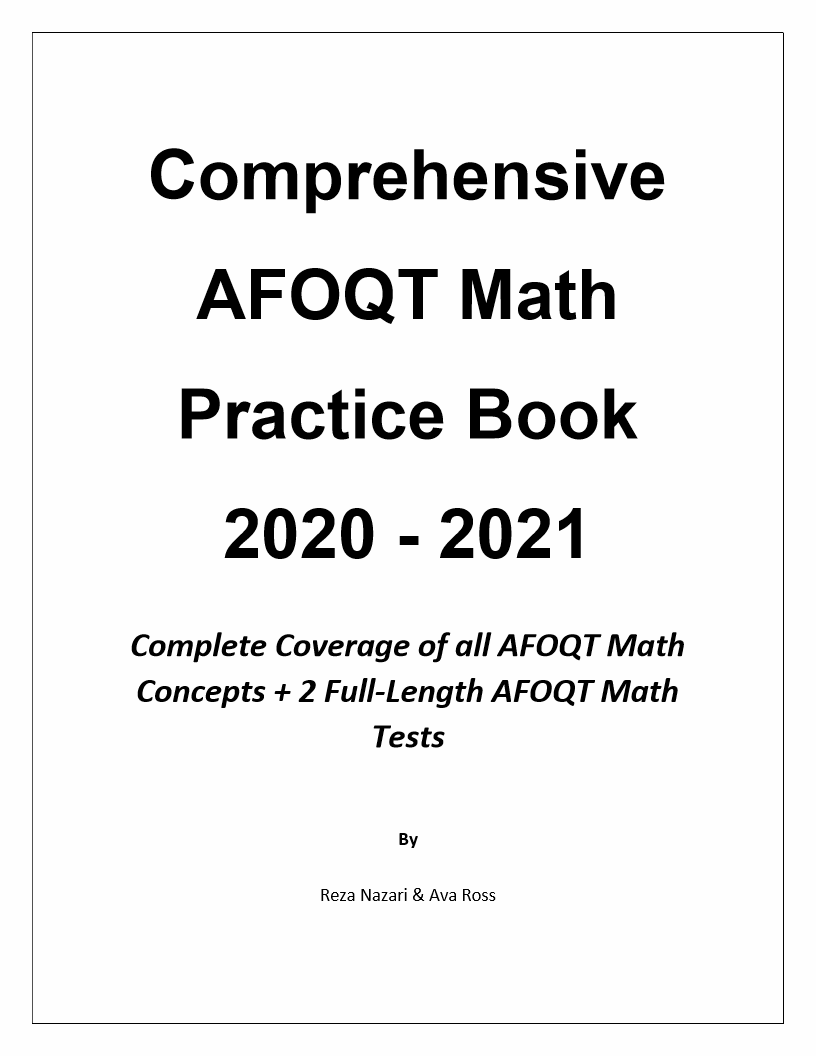 Comprehensive AFOQT Math Practice Book 2020 2021 Comprehensive AFOQT Math Practice Book 2020 2021