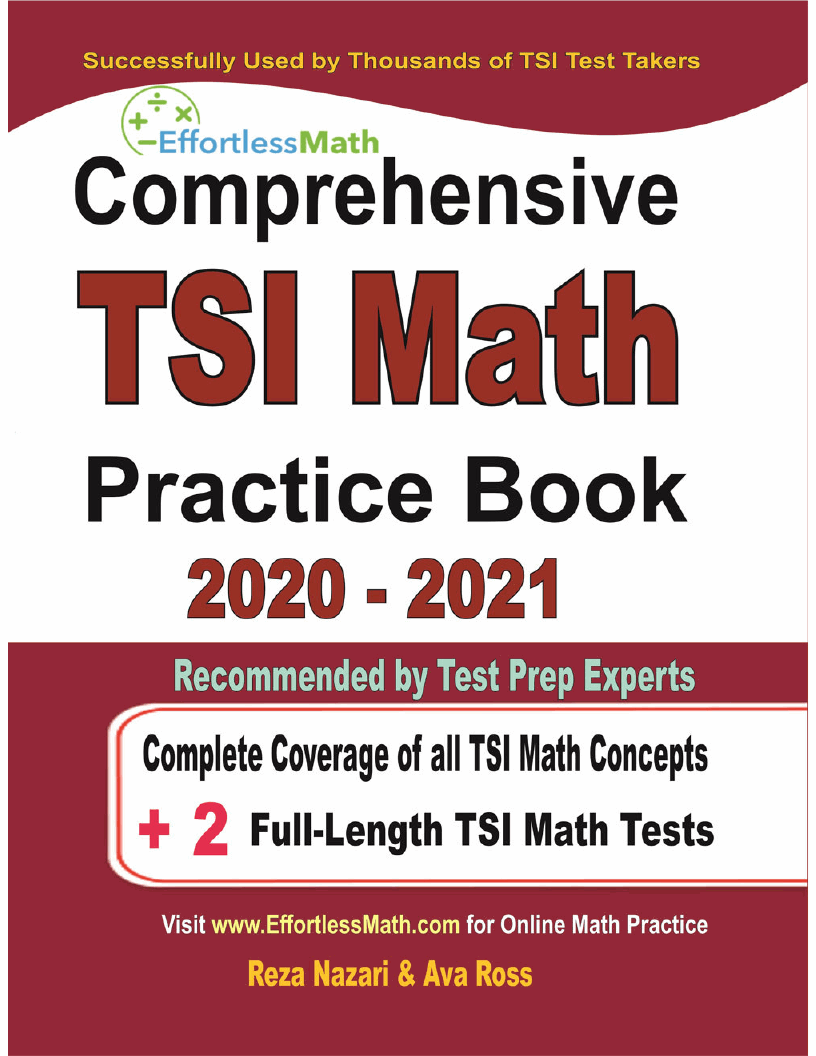 Comprehensive TSI Math Practice Book 2020 2021 Complete Coverage of