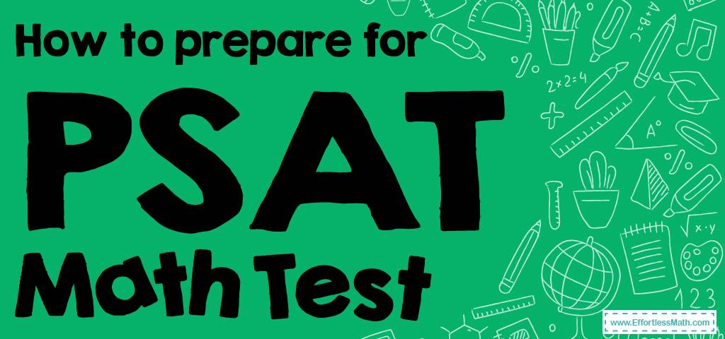How to prepare for PSAT Math Test