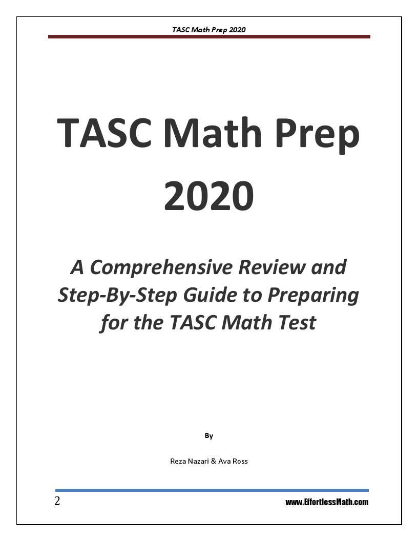 TASC Math Prep 2020 A Comprehensive Review and StepByStep Guide to