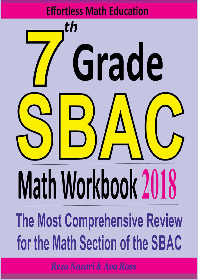 7th Grade SBAC Math Workbook 2018 The Most Comprehensive Review for