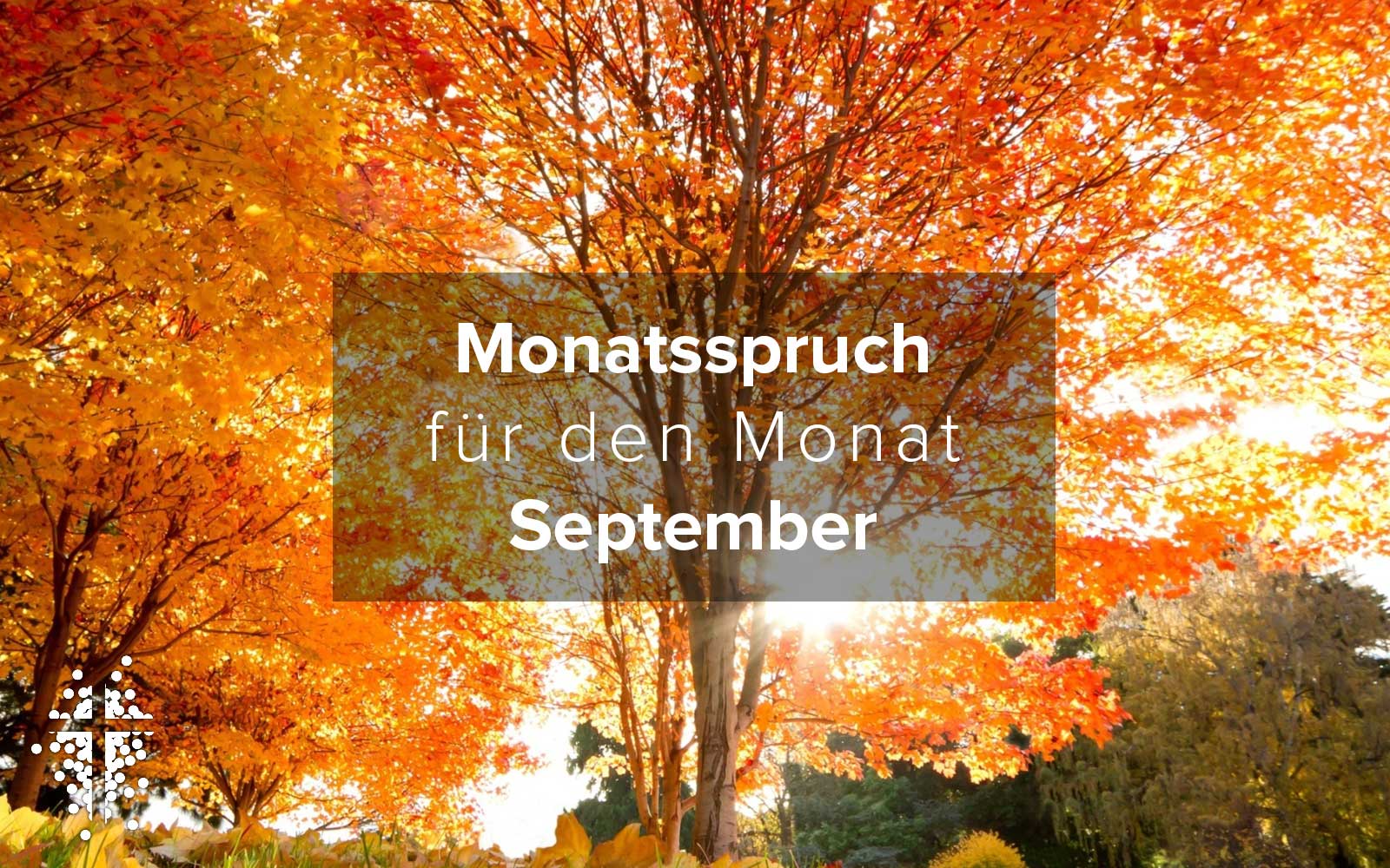 Christus Kirche Monatssprüche