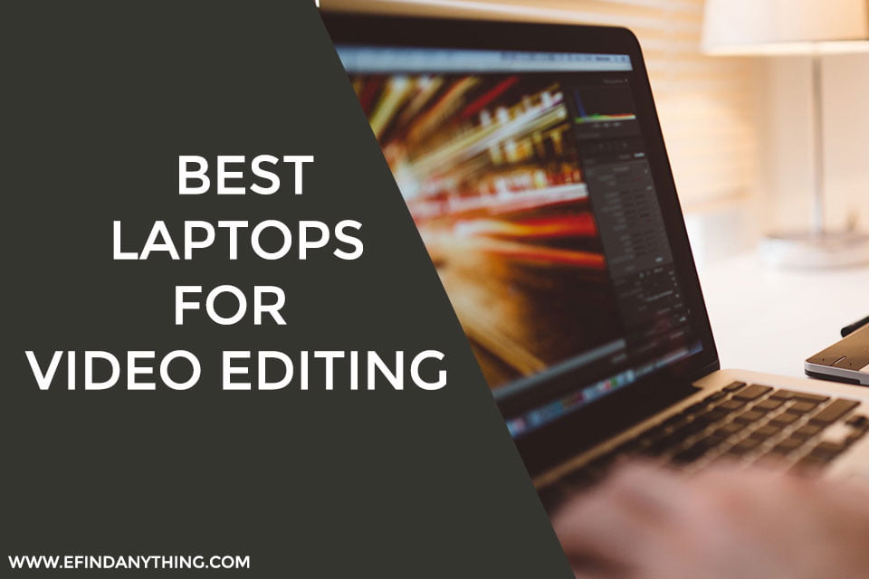 The 3 Best Laptops for Video Editing under 700