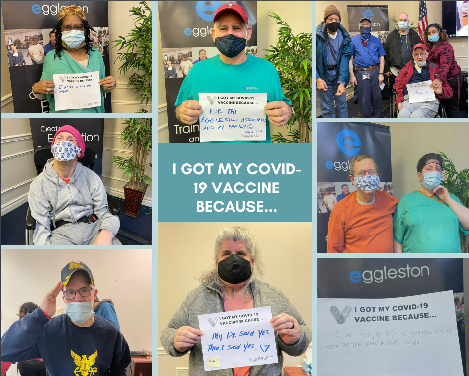 I got my covid vaccine because Eggleston Services VA