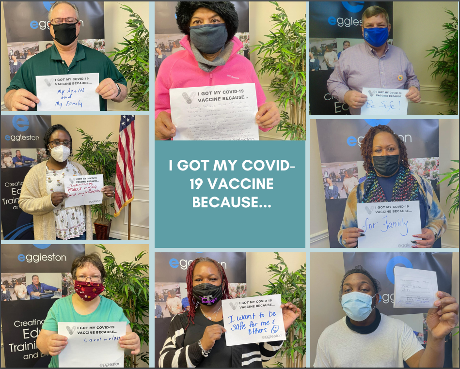 I got my covid vaccine because Eggleston Services VA