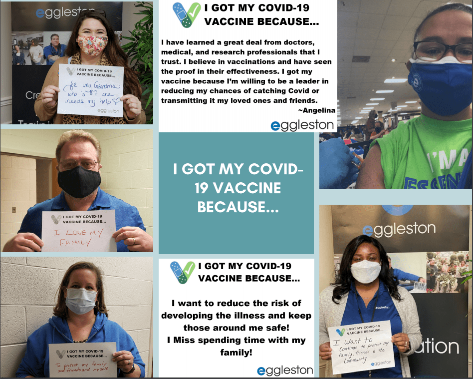 I got my covid vaccine because Eggleston Services VA