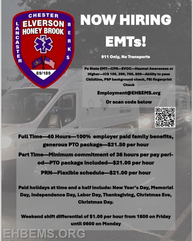 ElversonHoney Brook EMS Now Hiring! Elverson Honeybrook EMS
