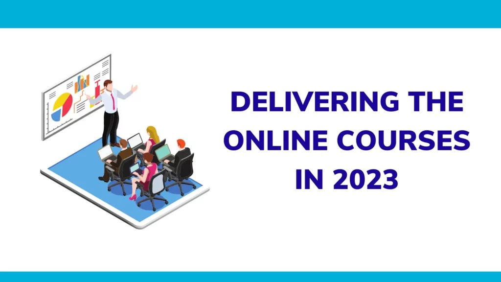🎓9 Key Areas for Online Course Delivery in 2023