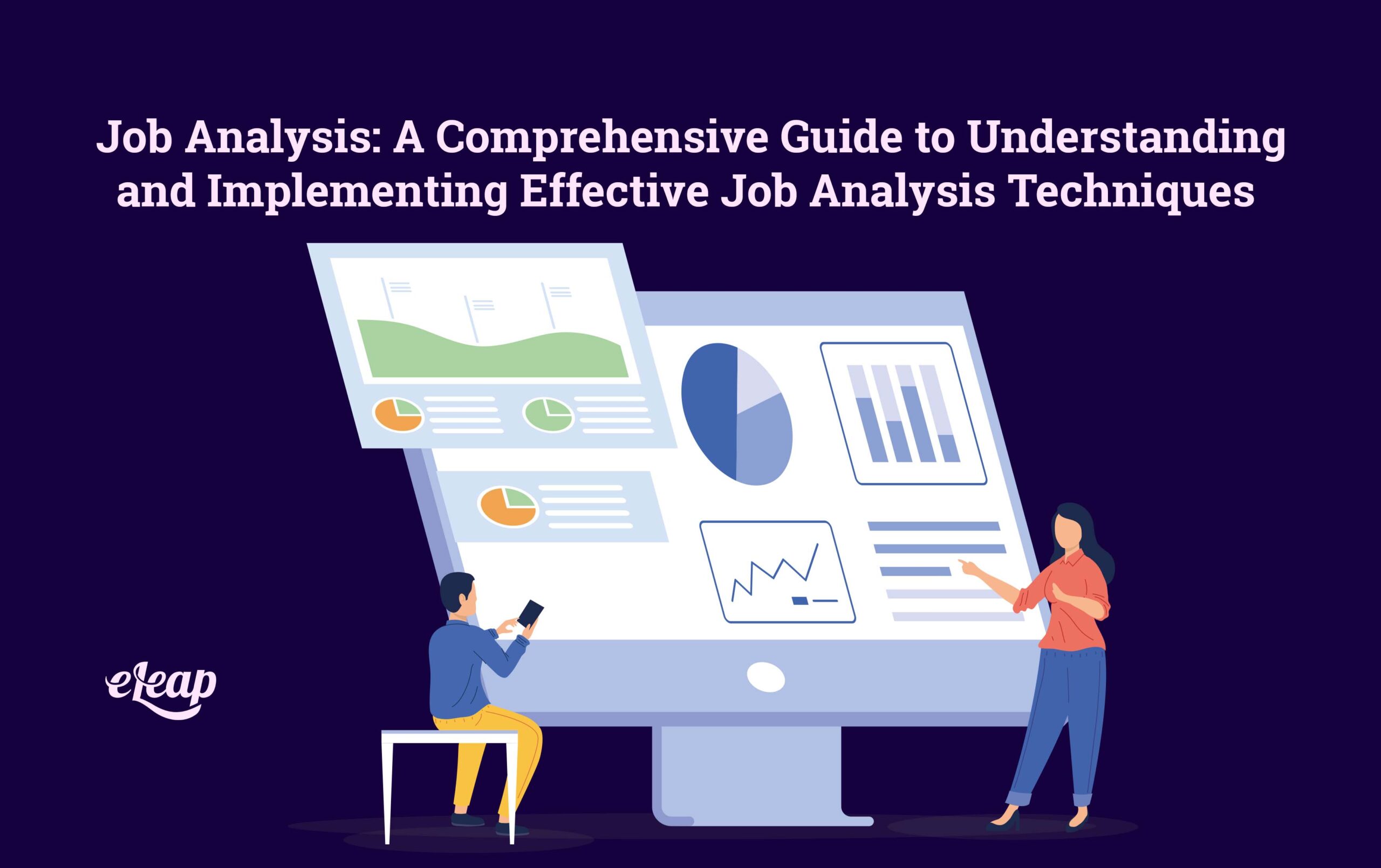 Job Analysis A Comprehensive Guide to Understanding and Implementing