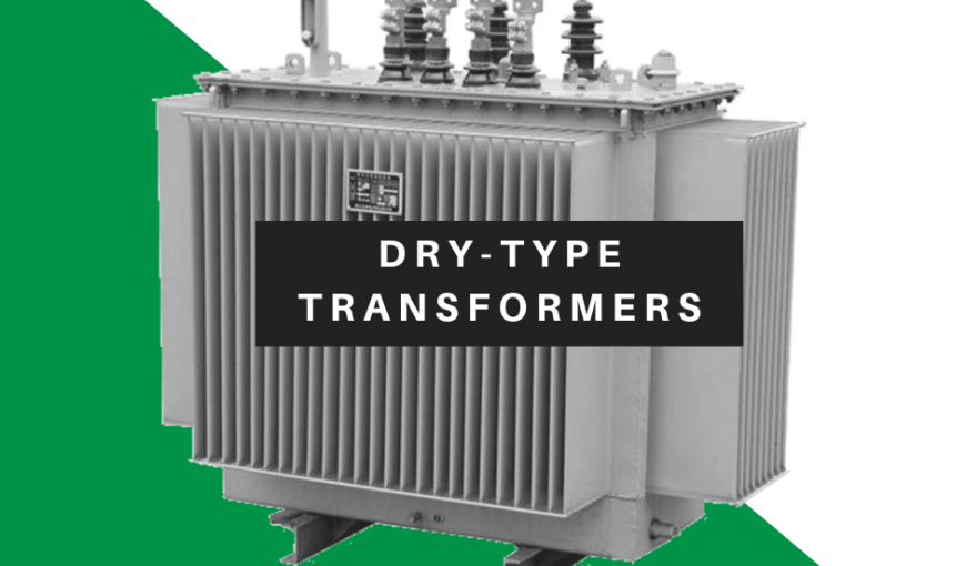 Strength and Weaknesses of Dry Type Transformers - Elect Power