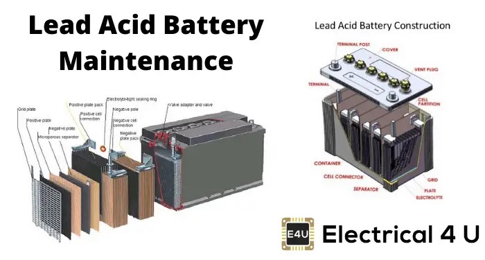 Maintenance of Lead Acid Battery Electrical4U