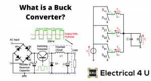 Buck Converter | Step Down Chopper | Electrical4U