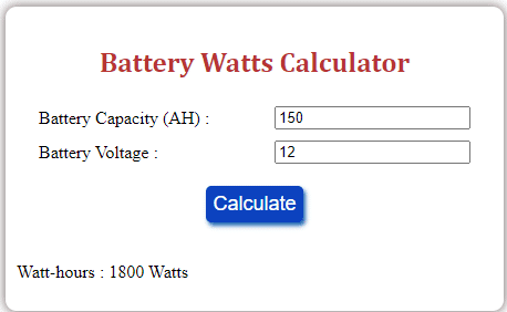 Battery Capacity Calculator || Battery Watt Calculator