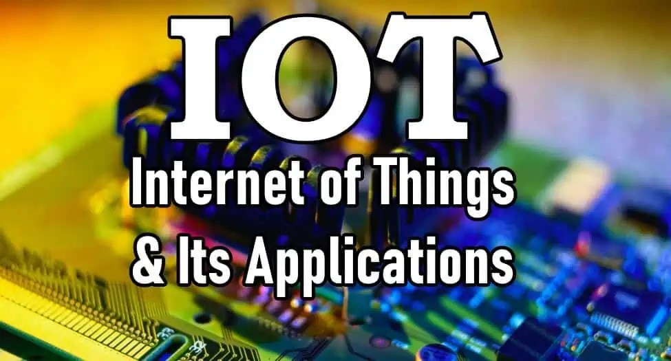 of Things (IOT) and Its Applications Electrical Technology