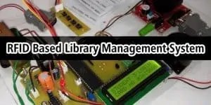 An Overview of RFID Based Library Management System - Electrical Tech