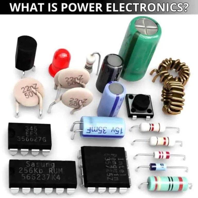 What is Power Electronics? Power vs Linear Electronics & Uses