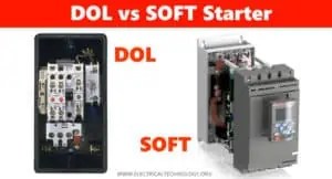 Difference between DOL and Soft Starter for Electric Motors