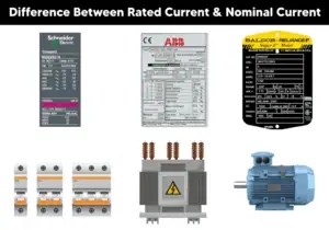 Difference Between Rated Current and Nominal Current