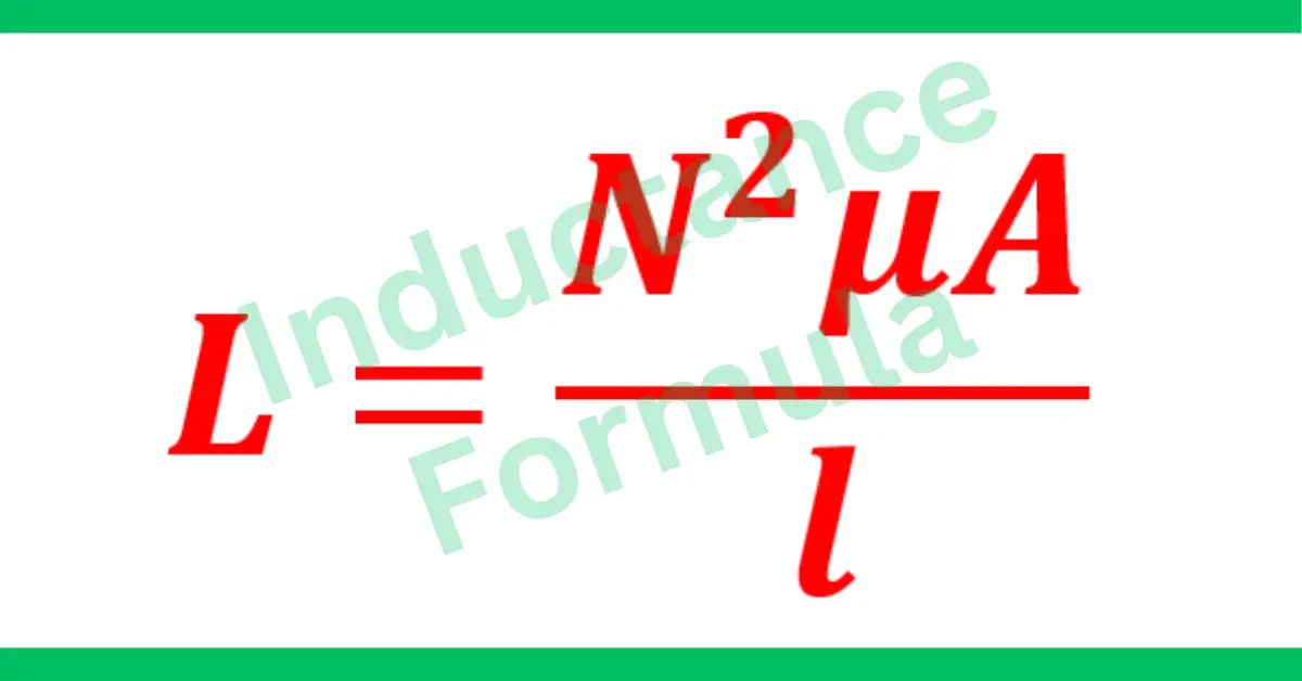 Inductance Formula With Solved Examples