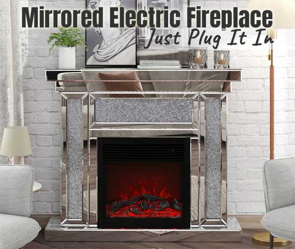 Elegant Mirrored Electric Fireplace has 6 Cool Features
