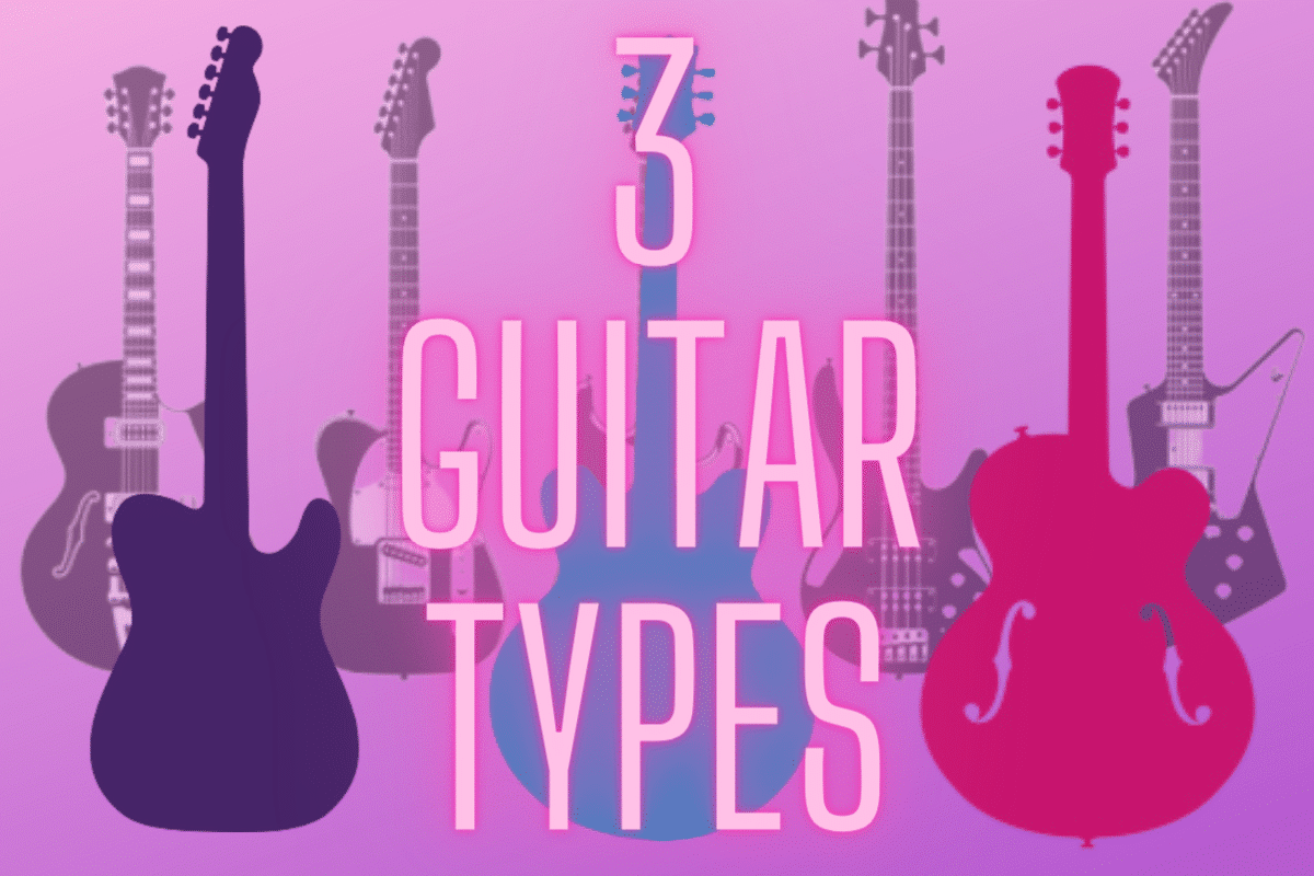 What Are The Three Types Of Electric Guitars? The 3 MAIN Players!
