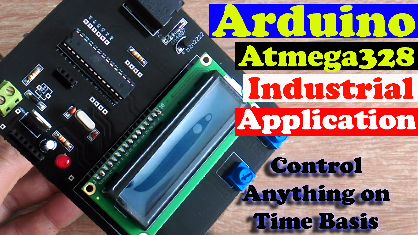 Arduino Industrial application Control anything on time basis