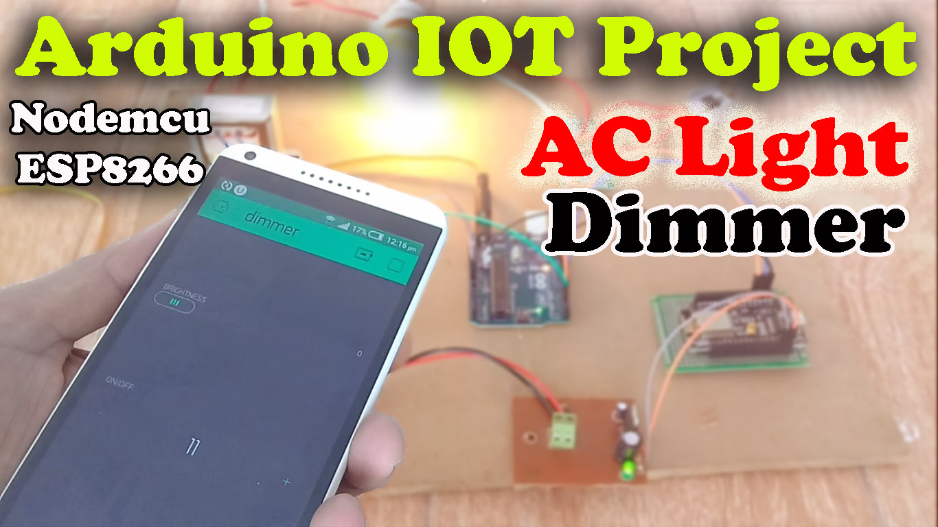 IOT light dimmer using Arduino and Nodemcu esp8266 wifi module