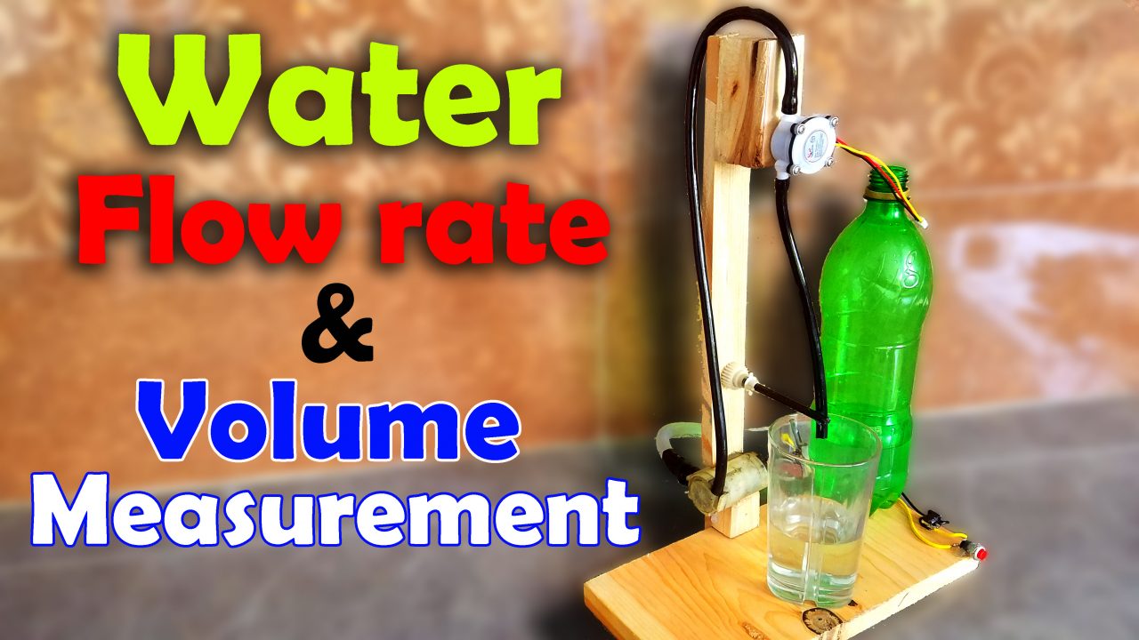 Water Flow Sensor Arduino, Water Flow Rate & Volume Measurement