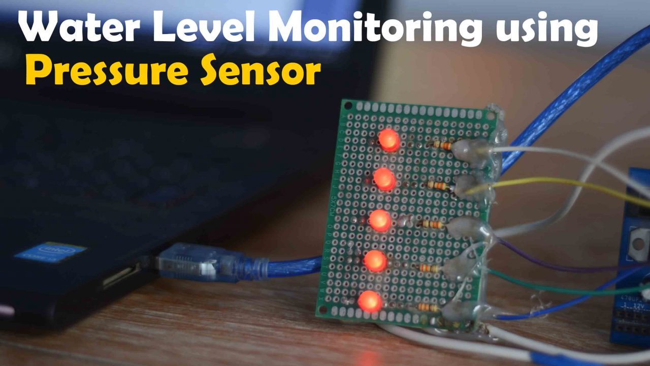 Arduino Water Pressure Sensor Project, Water Level Pressure Sensor