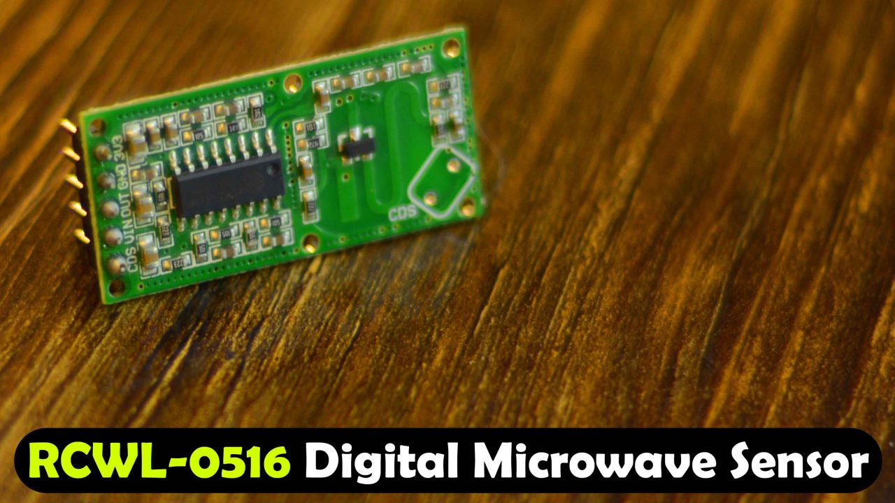 Arduino RCWL0516 Microwave Sensor or the DFrobot Digital Microwave