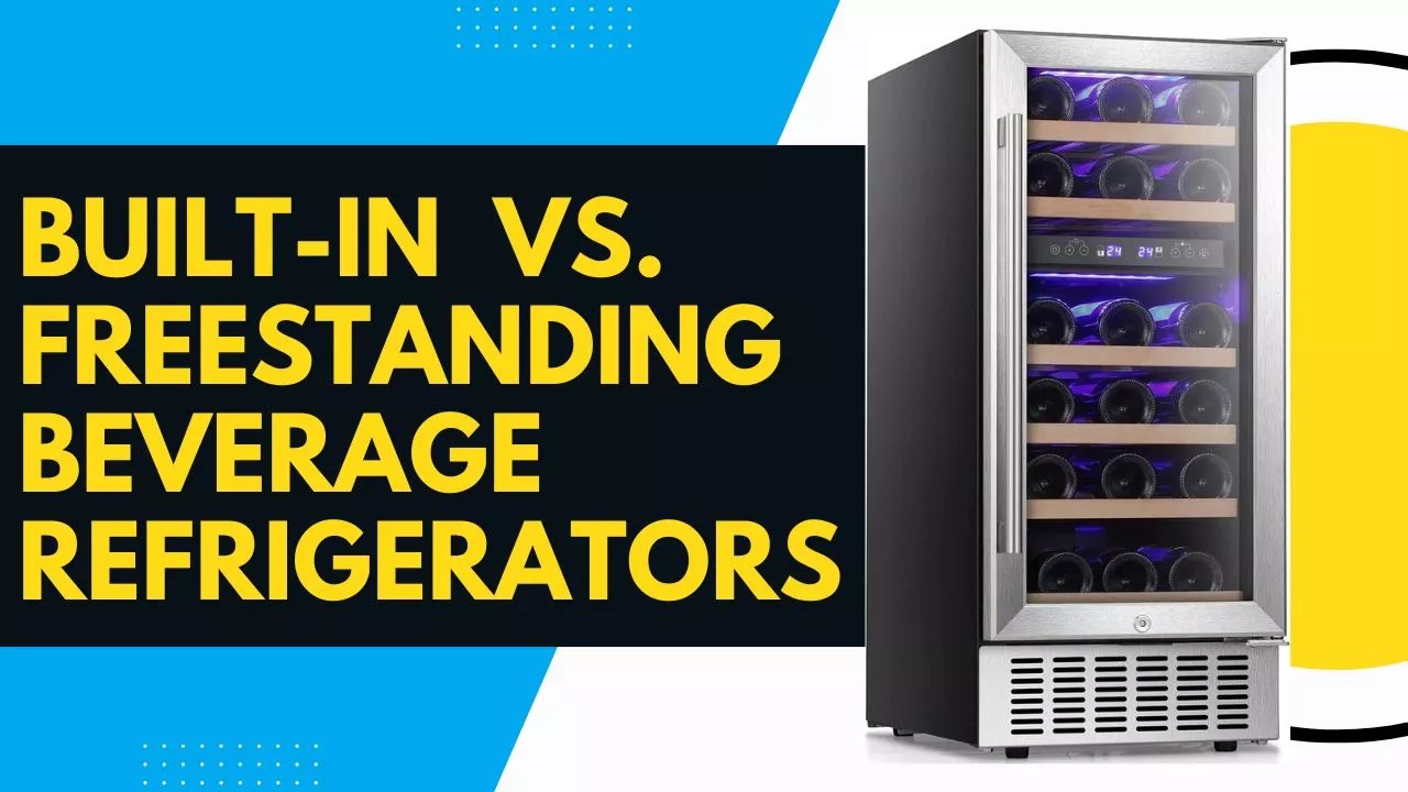 The Benefits Of BuiltIn Vs. Freestanding Beverage Refrigerators