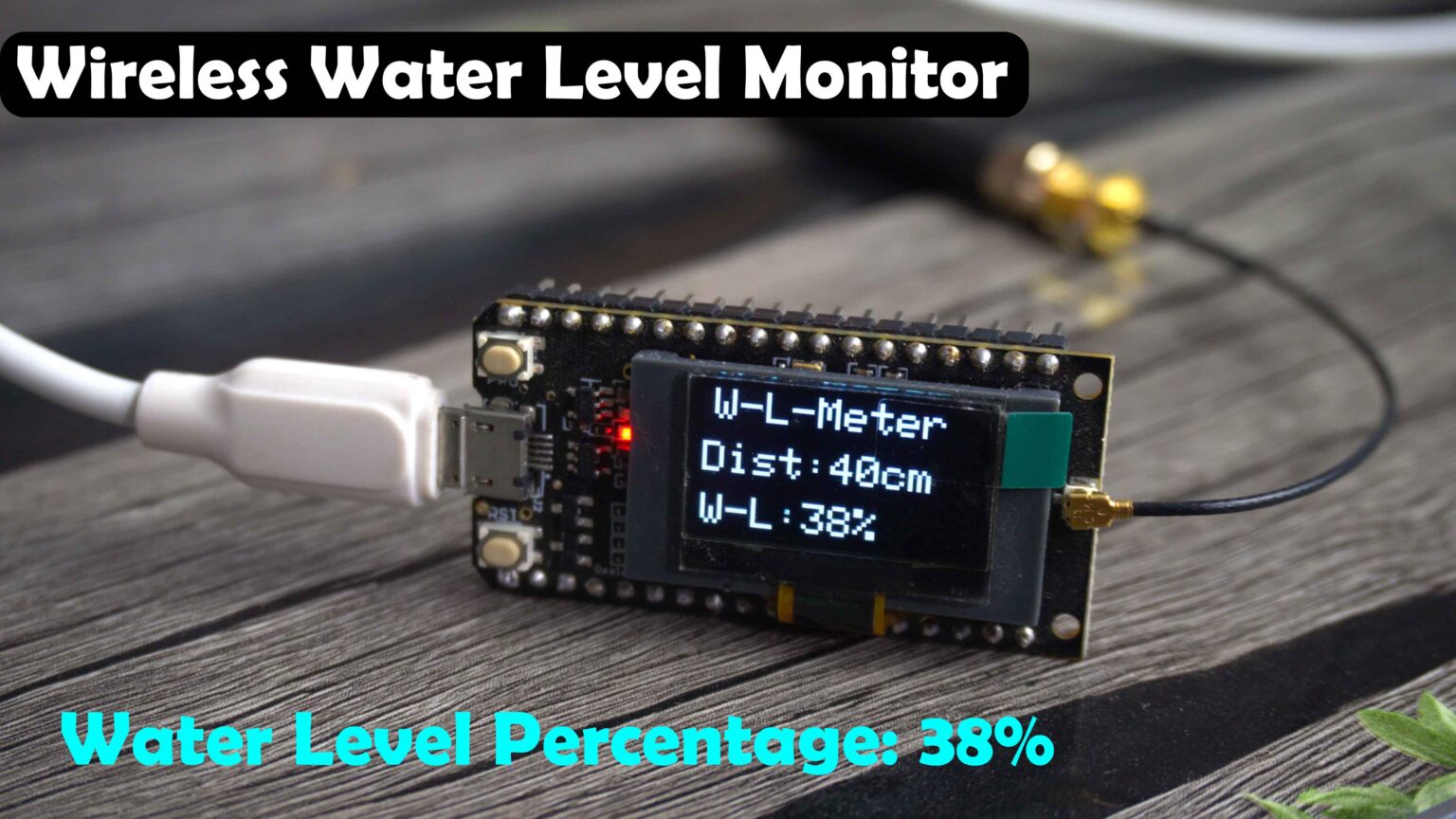 Wireless Water Level Indicator using LoRa and ESP32